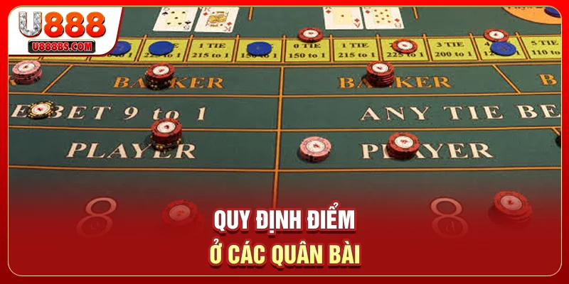 Quy định điểm ở các quân bài